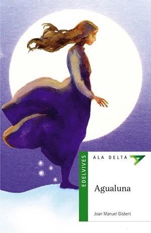 AGUALUNA | 9788426348395 | GISBERT, JOAN MANUEL | Galatea Llibres | Librería online de Reus, Tarragona | Comprar libros en catalán y castellano online