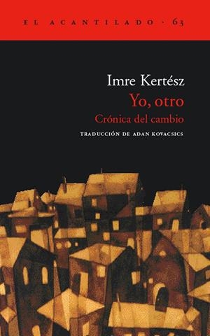 YO, OTRO | 9788495359902 | KERTESZ, IMRE | Galatea Llibres | Llibreria online de Reus, Tarragona | Comprar llibres en català i castellà online