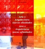 ARTE Y ARQUITECTURA: NUEVAS AFINIDADES | 9788425219061 | SCHULZ-DORNBURG, JULIA | Galatea Llibres | Librería online de Reus, Tarragona | Comprar libros en catalán y castellano online