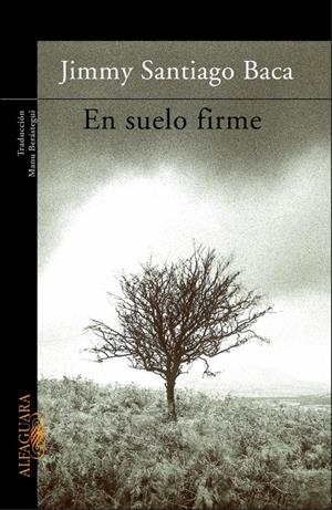EN SUELO FIRME | 9788420464244 | SANTIAGO BACA, JIMMY | Galatea Llibres | Librería online de Reus, Tarragona | Comprar libros en catalán y castellano online