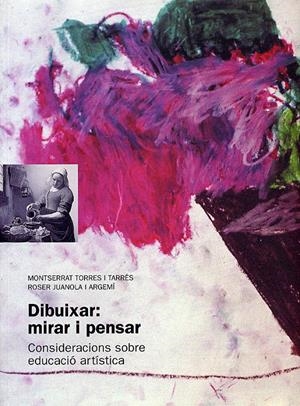 DIBUIXAR ARTS PLASTIQUES 2 VOLS. | 9788489149472 | TORRES | Galatea Llibres | Librería online de Reus, Tarragona | Comprar libros en catalán y castellano online