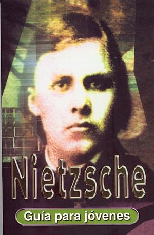 NIETZSCHE GUIA PARA JOVENES | 9788489804562 | JACKSON, ROY | Galatea Llibres | Librería online de Reus, Tarragona | Comprar libros en catalán y castellano online