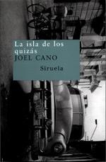 ISLA DE LOS QUIZAS, LA | 9788478446414 | CANO, JOEL | Galatea Llibres | Librería online de Reus, Tarragona | Comprar libros en catalán y castellano online