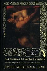ARCHIVOS DEL DOCTOR HESSELIUS, LOS | 9788477024125 | LE FANU, JOSEPH SHERIDAN | Galatea Llibres | Llibreria online de Reus, Tarragona | Comprar llibres en català i castellà online