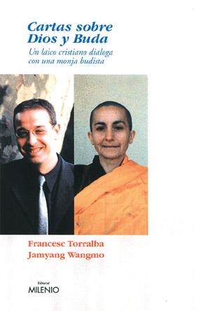 CARTAS SOBRE DIOS Y BUDA | 9788497430364 | TORRALBA, FRANCESC | Galatea Llibres | Llibreria online de Reus, Tarragona | Comprar llibres en català i castellà online