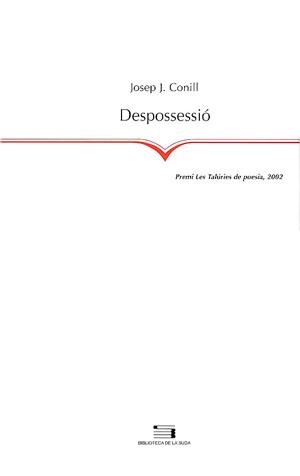DESPOSSESSIO | 9788479359638 | CONNILL, JOSEP J. | Galatea Llibres | Librería online de Reus, Tarragona | Comprar libros en catalán y castellano online