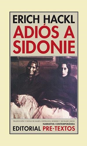 ADIOS A SIDONIE | 9788481914900 | HACKL, ERICH | Galatea Llibres | Librería online de Reus, Tarragona | Comprar libros en catalán y castellano online