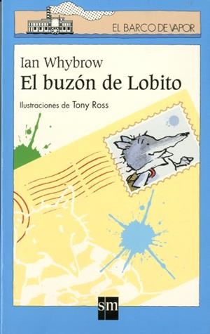 BUZON DE LOBITO, EL | 9788434885158 | WHYBROW, IAN | Galatea Llibres | Librería online de Reus, Tarragona | Comprar libros en catalán y castellano online