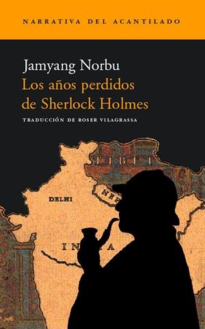 AÑOS PERDIDOS DE SHERLOCK HOLMES, LOS | 9788495359964 | NORBU, JAMYANG | Galatea Llibres | Librería online de Reus, Tarragona | Comprar libros en catalán y castellano online