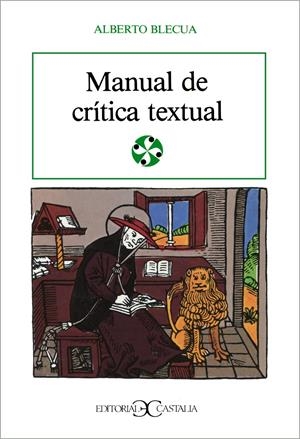 MANUAL DE CRITICA TEXTUAL | 9788470394133 | BLECUA PERDICES, ALBERTO | Galatea Llibres | Librería online de Reus, Tarragona | Comprar libros en catalán y castellano online