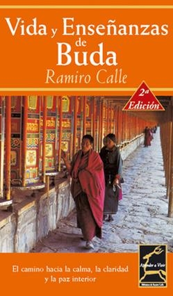VIDA Y ENSEÑANZAS DE BUDA | 9788495537171 | CALLE, RAMIRO | Galatea Llibres | Llibreria online de Reus, Tarragona | Comprar llibres en català i castellà online