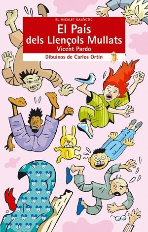 PAIS DELS LLENÇOLS MULLATS, EL | 9788476607244 | PARDO, VICENT | Galatea Llibres | Llibreria online de Reus, Tarragona | Comprar llibres en català i castellà online