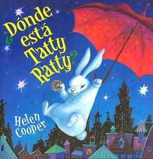DONDE ESTA TATTY RATTY | 9788426132604 | COOPER, HELEN | Galatea Llibres | Librería online de Reus, Tarragona | Comprar libros en catalán y castellano online