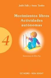 MOVIMIENTOS LIBRES. ACTIVIDADES AUTONOMAS | 9788480635646 | FALK, JUDIT | Galatea Llibres | Librería online de Reus, Tarragona | Comprar libros en catalán y castellano online