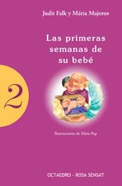 PRIMERAS SEMANAS DE SU BEBE, LAS | 9788480635615 | FALK, JUDIT | Galatea Llibres | Librería online de Reus, Tarragona | Comprar libros en catalán y castellano online