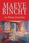 PLUMA ESCARLATA, LA | 9788478887118 | BINCHY, MAEVE | Galatea Llibres | Llibreria online de Reus, Tarragona | Comprar llibres en català i castellà online
