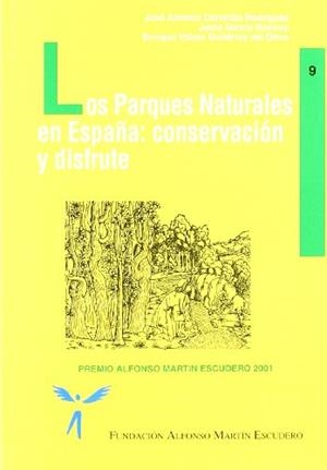 PARQUES NATURALES EN ESPAÑA: CONSERVACION Y DISFRUTE | 9788484760566 | AAVV | Galatea Llibres | Llibreria online de Reus, Tarragona | Comprar llibres en català i castellà online