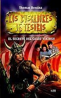 SECRETO DEL CASCO VIKINGO, EL | 9788434890152 | BREZINA, THOMAS | Galatea Llibres | Llibreria online de Reus, Tarragona | Comprar llibres en català i castellà online