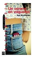 VERANO EN VAQUEROS, UN | 9788434890954 | BRASHARES, ANN | Galatea Llibres | Librería online de Reus, Tarragona | Comprar libros en catalán y castellano online