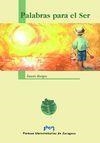 PALABRAS PARA EL SER | 9788477335832 | BURGOS, FAUSTO | Galatea Llibres | Llibreria online de Reus, Tarragona | Comprar llibres en català i castellà online