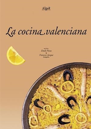COCINA VALENCIANA, LA | 9788495722157 | PIERA, EMILI | Galatea Llibres | Llibreria online de Reus, Tarragona | Comprar llibres en català i castellà online