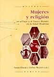 MUJERES Y RELIGION EN EL VIEJO Y EL NUEVO MUNDO EN EDAD MODE | 9788427714014 | DINAN, SUSAN | Galatea Llibres | Llibreria online de Reus, Tarragona | Comprar llibres en català i castellà online