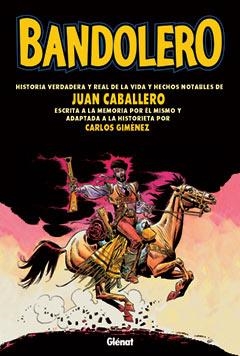 BANDOLERO | 9788484492689 | CABALLERO, JUAN | Galatea Llibres | Librería online de Reus, Tarragona | Comprar libros en catalán y castellano online