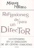 REFLEXIONES DE/ PARA UN DIRECTOR | 9788427714083 | NAVARRO, MIQUEL | Galatea Llibres | Librería online de Reus, Tarragona | Comprar libros en catalán y castellano online