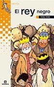 REY NEGRO, EL | 9788424686666 | PONS, PONÇ | Galatea Llibres | Librería online de Reus, Tarragona | Comprar libros en catalán y castellano online
