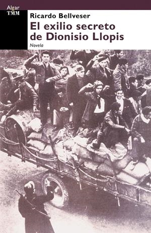 EXILIO SECRETO DE DIONISIO LLOPIS, EL | 9788495722188 | BELLVESER, RICARDO | Galatea Llibres | Librería online de Reus, Tarragona | Comprar libros en catalán y castellano online