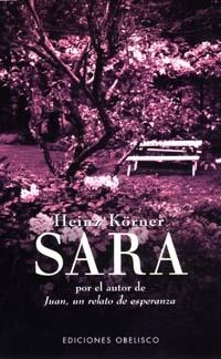 SARA | 9788477208068 | KORNER, HEINZ | Galatea Llibres | Llibreria online de Reus, Tarragona | Comprar llibres en català i castellà online