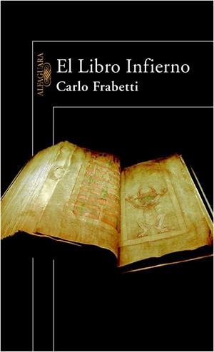 LIBRO INFIERNO, EL | 9788420464213 | FRABETTI, CARLO | Galatea Llibres | Librería online de Reus, Tarragona | Comprar libros en catalán y castellano online