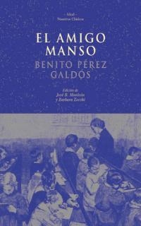AMIGO MANSO, EL | 9788446018896 | PEREZ GALDOS, BENITO | Galatea Llibres | Llibreria online de Reus, Tarragona | Comprar llibres en català i castellà online