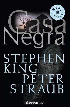 CASA NEGRA | 9788497592215 | STEPHEN KING / STRAUB, PETER | Galatea Llibres | Librería online de Reus, Tarragona | Comprar libros en catalán y castellano online