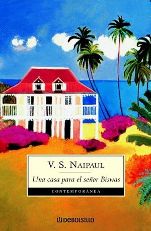 UNA CASA PARA EL SEÑOR BISWAS | 9788497592277 | NAIPAUL, V.S. | Galatea Llibres | Llibreria online de Reus, Tarragona | Comprar llibres en català i castellà online