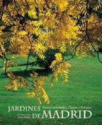 JARDINES DE MADRID | 9788477827962 | MASATS, OSCAR; ARIZA, CARMEN | Galatea Llibres | Librería online de Reus, Tarragona | Comprar libros en catalán y castellano online