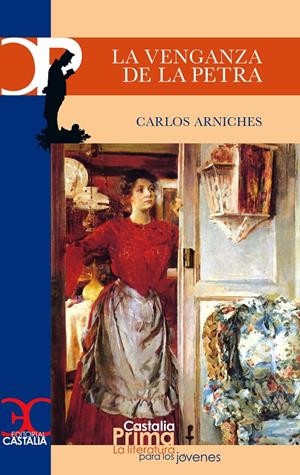 VENGANZA DE LA PETRA, LA | 9788497400480 | ARNICHES, CARLOS | Galatea Llibres | Librería online de Reus, Tarragona | Comprar libros en catalán y castellano online