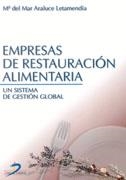 EMPRESAS DE RESTAURACION ALIMENTARIA | 9788479784607 | ARALUCE LETAMENDIA, M. DEL MAR | Galatea Llibres | Librería online de Reus, Tarragona | Comprar libros en catalán y castellano online