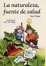 NATURALEZA, FUENTE DE SALUD, LA | 9788428524957 | O'NEAL, TED | Galatea Llibres | Librería online de Reus, Tarragona | Comprar libros en catalán y castellano online