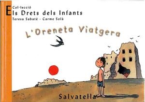 ORENETA VIATGERA, L' | 9788484121831 | SABATE, TERESA | Galatea Llibres | Llibreria online de Reus, Tarragona | Comprar llibres en català i castellà online