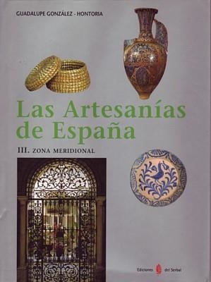 ARTESANIAS DE ESPAÑA, VOL II: ZONA MERIDIONAL,  LAS | 9788476284094 | GONZALEZ, GUADALUPE | Galatea Llibres | Llibreria online de Reus, Tarragona | Comprar llibres en català i castellà online