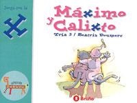 MAXIMO Y CALIXTO | 9788421635902 | DOUMERC, BEATRIZ | Galatea Llibres | Librería online de Reus, Tarragona | Comprar libros en catalán y castellano online