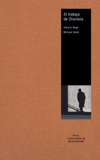 TRABAJO DE DIONISOS, EL | 9788446012924 | NEGRI, ANTONIO | Galatea Llibres | Llibreria online de Reus, Tarragona | Comprar llibres en català i castellà online