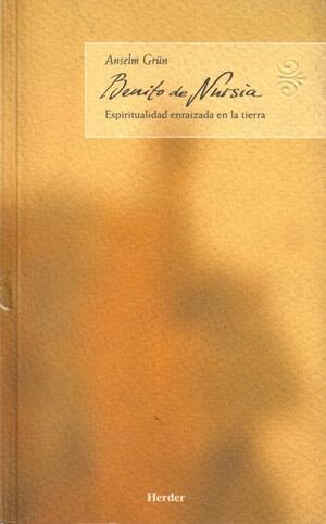 BENITO DE NURSIA | 9788425422782 | GRUN, ANSELM | Galatea Llibres | Llibreria online de Reus, Tarragona | Comprar llibres en català i castellà online