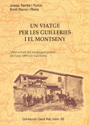 VIATGE PER LES GUILLERIES  I EL MONTSENY, UN | 9788423206469 | TARRES I TURON, JOSEP | Galatea Llibres | Llibreria online de Reus, Tarragona | Comprar llibres en català i castellà online