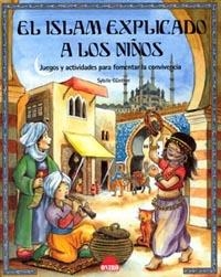 ISLAM EXPLICADO A LOS NIÑOS, EL | 9788497540551 | GUNTHER, SYBYLLE | Galatea Llibres | Llibreria online de Reus, Tarragona | Comprar llibres en català i castellà online