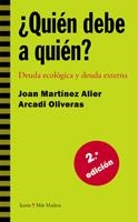 QUIEN DEBE A QUIEN ? | 9788474264609 | MARTINEZ ALIER, JOAN | Galatea Llibres | Librería online de Reus, Tarragona | Comprar libros en catalán y castellano online