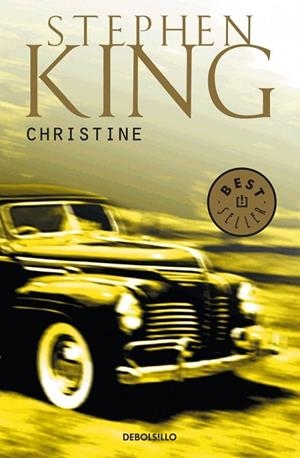 CHRISTINE | 9788497594370 | STEPHEN KING | Galatea Llibres | Llibreria online de Reus, Tarragona | Comprar llibres en català i castellà online
