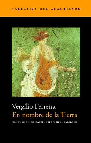 EN NOMBRE DE LA TIERRA | 9788495359674 | FERREIRA, VERGÍLIO | Galatea Llibres | Librería online de Reus, Tarragona | Comprar libros en catalán y castellano online
