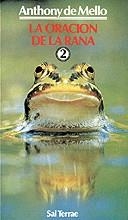ORACION DE LA RANA 2, LA | 9788429308235 | DE MELLO, ANTHONY | Galatea Llibres | Llibreria online de Reus, Tarragona | Comprar llibres en català i castellà online